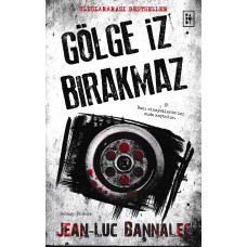 Gölge İz Bırakmaz -  Komiser Dupin Serisi 1. Kitap