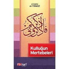 Kulluğun Mertebeleri