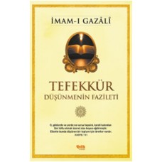 Tefekkür  Düşünmenin Fazileti