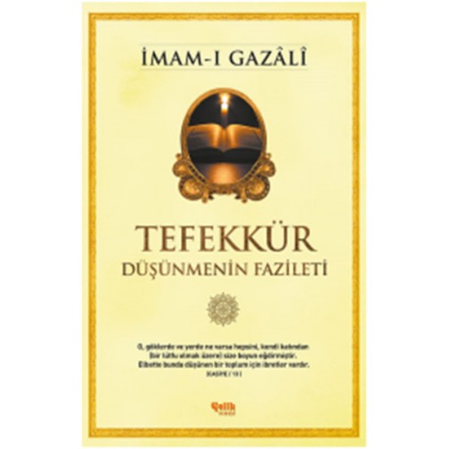 Tefekkür  Düşünmenin Fazileti