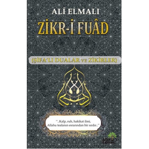 Zikr-i Fuad (Şifalı Dualar ve Zikirler)