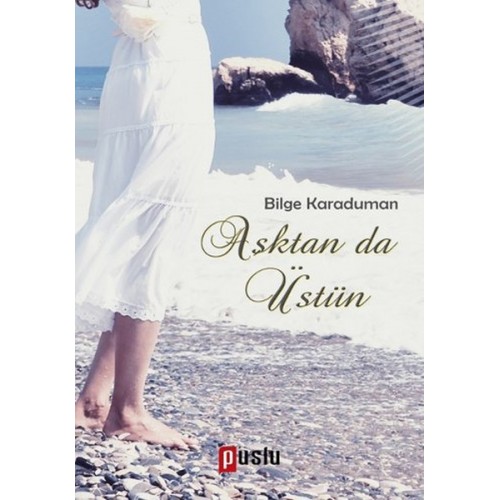 Aşktan da Üstün