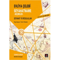 Evliya Çelebi Seyahatnamesi Seçmeler