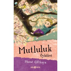 Mutluluk Öyküleri