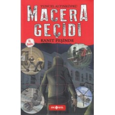 Macera Geçidi 1 - Kanıt Peşinde