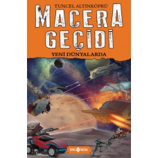 Macera Geçidi 4 - Yeni Dünyalarda