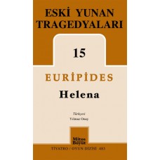 Eski Yunan Tragedyaları 15 Helena