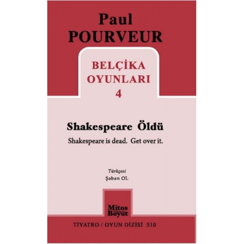 Belçika Oyunları 4 / Shakespeare Öldü