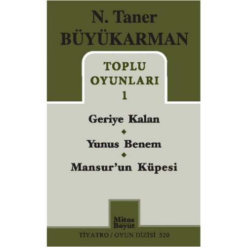 Toplu Oyunları 1 / Geriye Kalan - Yunus Benem - Mansur'un Küpesi