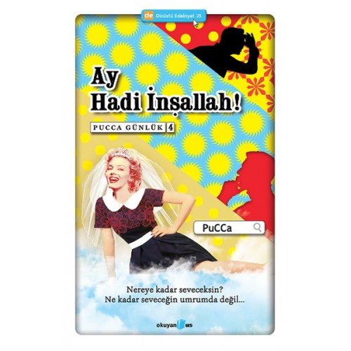 Ay Hadi İnşallah! - Pucca Günlük 4. Kitap