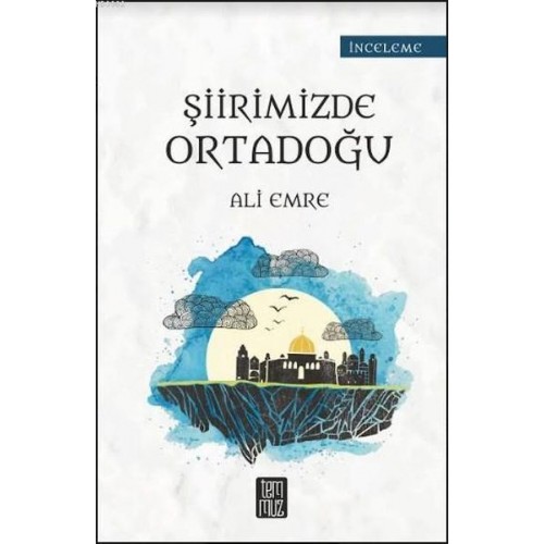 Şiirimizde Ortadoğu