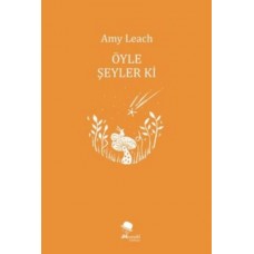 Öyle Şeyler ki