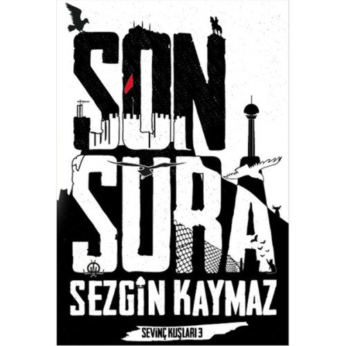 Sevinç Kuşları 3 - Son Şura