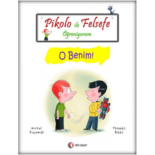 Pikolo ile Felsefe Öğreniyorum - O Benim