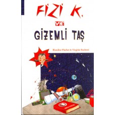 Fizi K ve Gizemli Taş