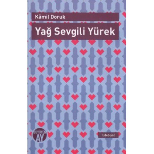 Yağ Sevgili Yürek