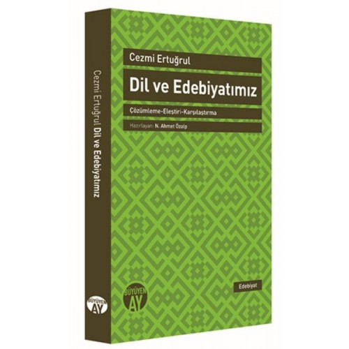 Dil ve Edebiyatımız  Çözümleme-Eleştiri-Karşılaştırma