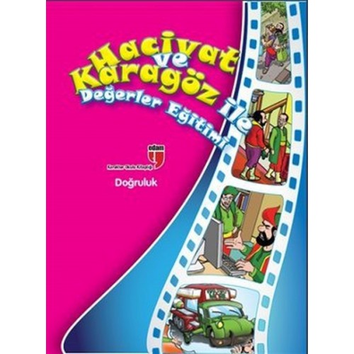 Doğruluk / Hacivat ve Karagöz ile Değerler Eğitimi