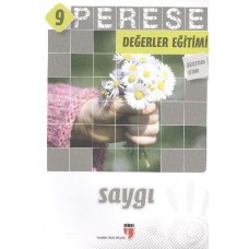 Perese Değerler Eğitimi Öğretmen Kitabı 9 - Saygı