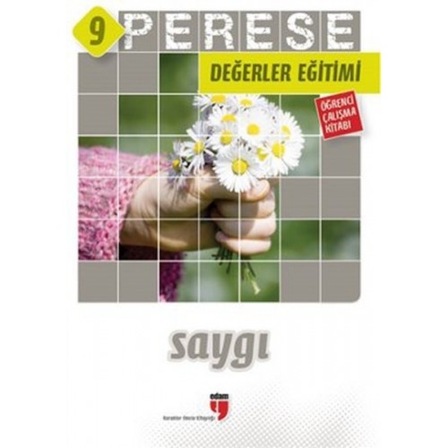 Perese Değerler Eğitimi Öğrenci Çalışma Kitabı 9 - Saygı