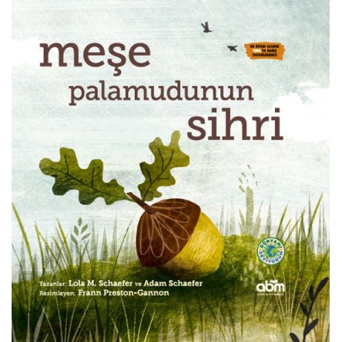 Meşe Palamudunun Sihri (Ciltli)