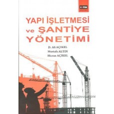 Yapı İşletmesi ve Şantiye  Yönetimi