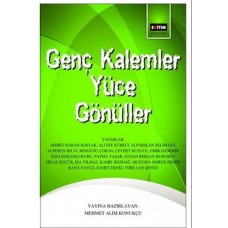 Genç Kalemler Yüce Gönüller