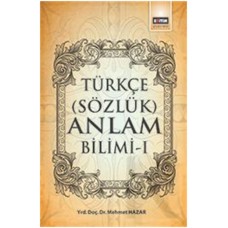 Türkçe (Sözlük) Anlam Bilimi -1