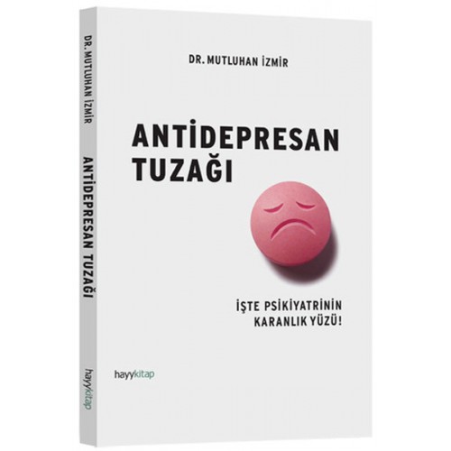 Antidepresan Tuzağı