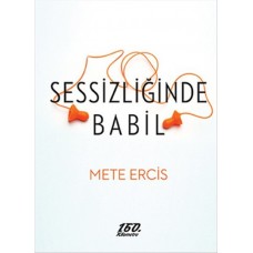 Sessizliğinde Babil