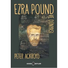 Ezra Pound ve Dünyası