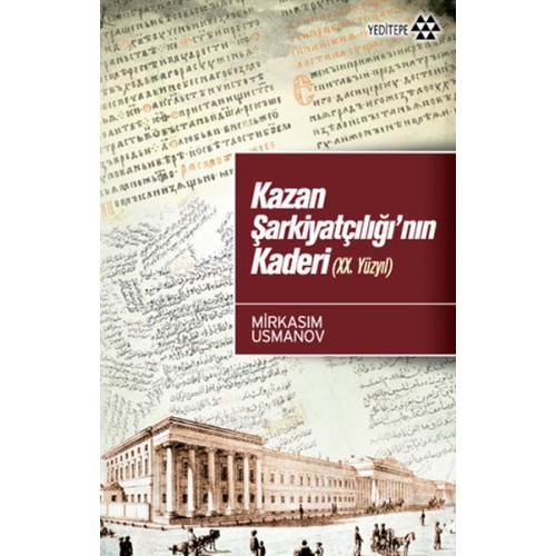 Kazan Şarkiyatçılığı'nın Kaderi