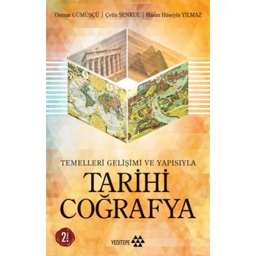 Tarihi Coğrafya /Temellleri Gelişimi Ve Yapısı