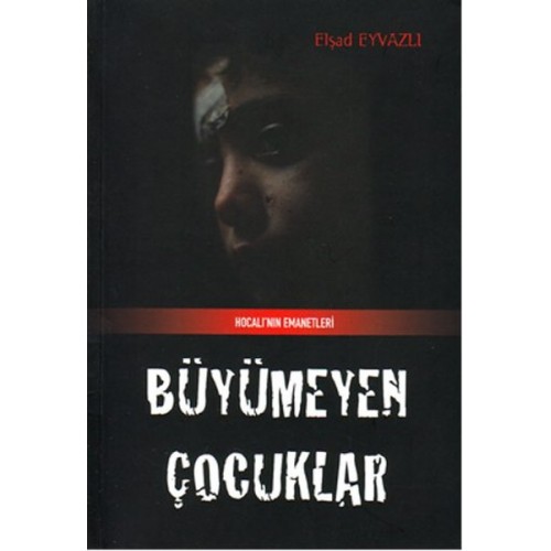 Büyümeyen Çocuklar