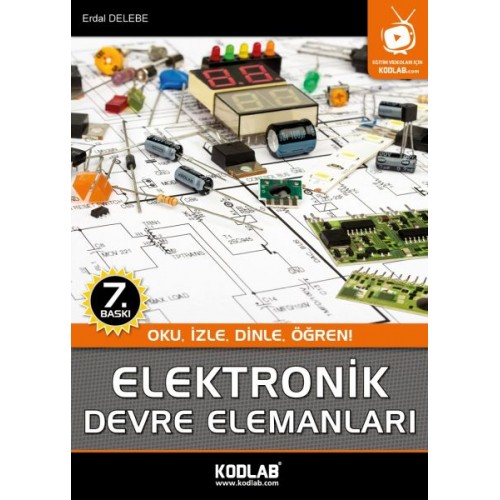 Elektronik Devre Elemanları  Oku, İzle, Dinle, Öğren