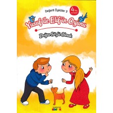 Değerli Öyküler 3 - Yusuf ile Elif'in Oyunu - Doğru Sözlü Olmak