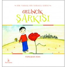 Gelincik Şarkısı