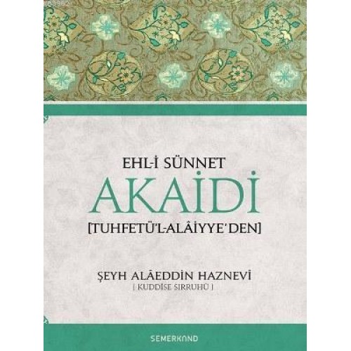 Ehl-i Sünnet Akaidi (Tuhfetü'l-Alaiyye'den)