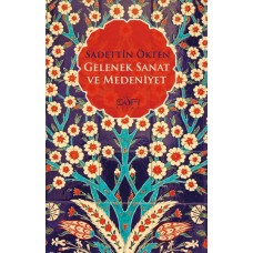 Gelenek Sanat ve Medeniyet