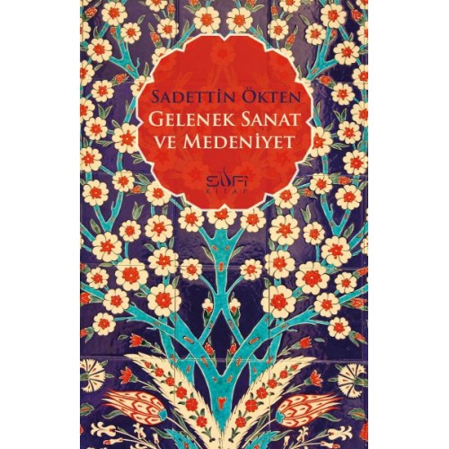 Gelenek Sanat ve Medeniyet