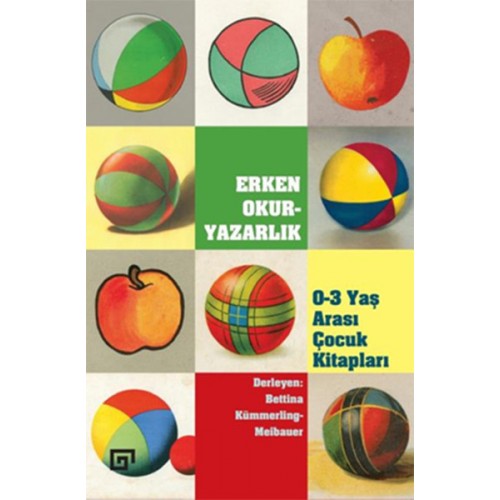 Erken Okuryazarlık - 0-3 Yaş Arası Çocuk Kitapları