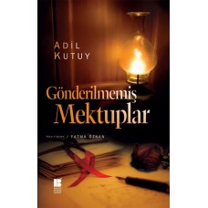 Gönderilmemiş Mektuplar