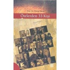 Ötelerden 33 Kişi