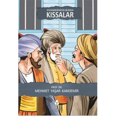 Peygamberimizin Dilinden Kıssalar