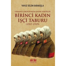 Birinci Kadın İşçi Taburu (1917-1919)