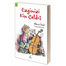 Ezgimizi Kim Çaldı?