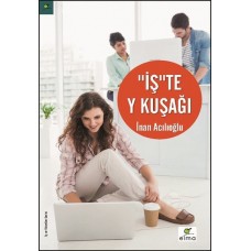 İşte Y Kuşağı