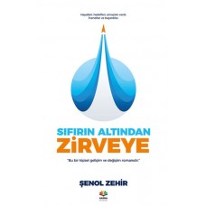 Sıfırın Altından Zirveye