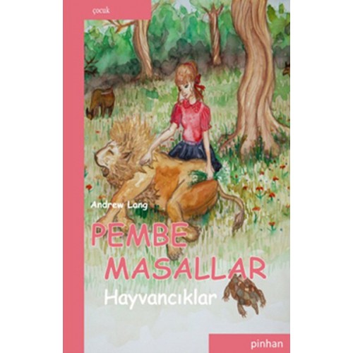 Pembe Masallar (Hayvancıklar)