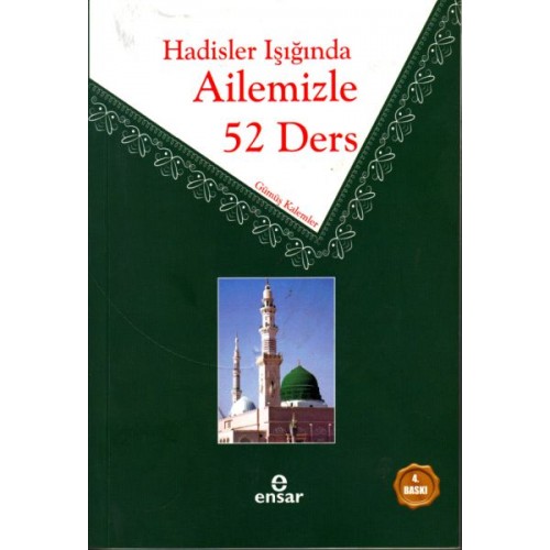 Hadisler Işığında Ailemizle 52 Ders